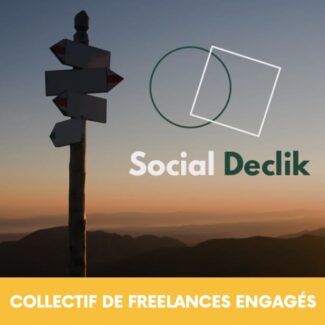 SOCIAL DECLIK : collectif Freelance for Good